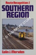 Book cover of Route Recognition: Southern Region by MARSDEN, Colin J.